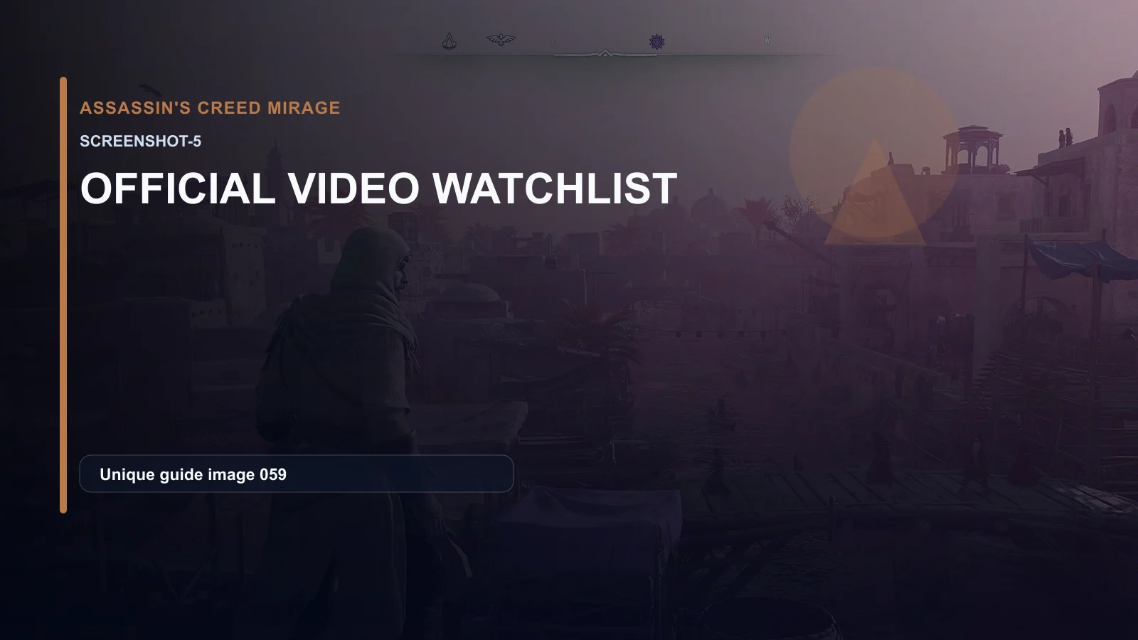 刺客信条：幻景官方视频观看清单